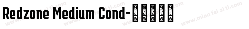Redzone Medium Cond字体转换